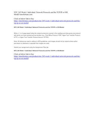 NTC 245 Week 1 Individual: Network Protocols and the TCP/IP or OSI Model//tutorfortune.com