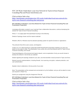 NTC 245 Week 4 Individual: Local Area Network for Taylor & Sons Financial Consulting Plan and Presen//tutorfortune.com