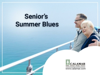 Senior's Summer Blues