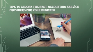 Tips to choose the best Accounting service providers for your business