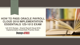 Oracle Payroll Cloud 1z0-1013 Exam Dumps Questions