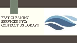 Contact Us Today To Get Best Cleaning Services NYC