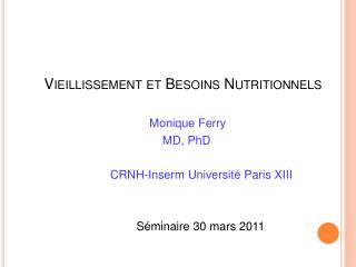 Vieillissement et Besoins Nutritionnels