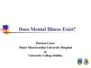 Does Mental Illness Exist?