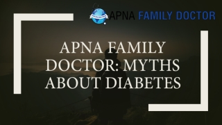 Apna family doctor: Myths about Diabetes