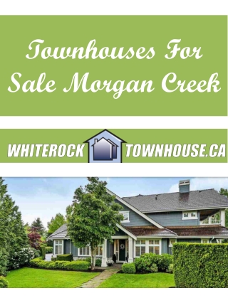 Townhouses For Sale Morgan Creek