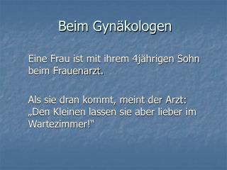 Beim Gynäkologen