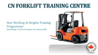 CN Fork Lift Training Centre Mississauga,Brampton