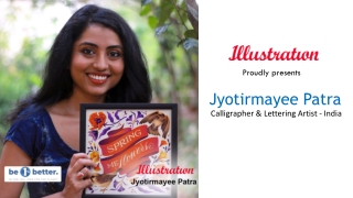 Jyotirmayee Patra - Calligrapher & Lettering Artist, India