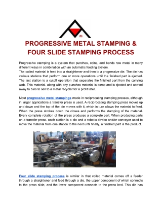 PROGRESSIVE METAL STAMPING & FOUR SLIDE STAMPING PROCESS