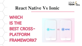 React Native Vs Ionic : Which is the best cross-platform framework?