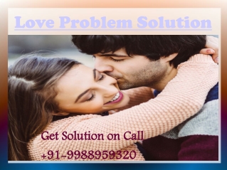 Love problem Solution by Muslim Astrologer