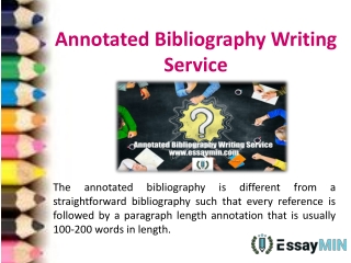 Contact EssayMin for the best Annotated Bibliography Writing Service