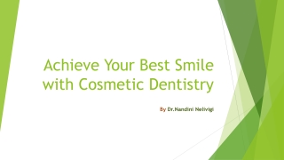 Achieve Your Best Smile with Cosmetic Dentistry