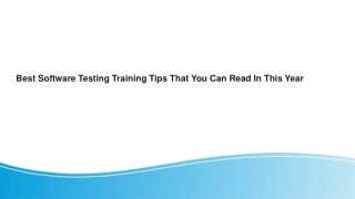 Best Software Testing Training Tips That You Can Read In This Year
