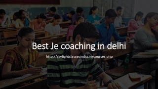 Best Je coaching in Delhi 