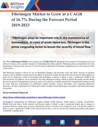 Fibrinogen Market to Grow at a CAGR of 16.7% During the Forecast Period 2019-2023