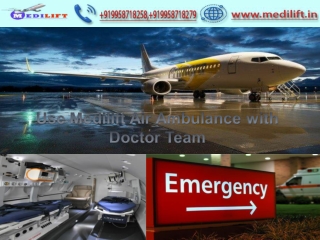 Full Medical Life Support Air Ambulance Service in Patna