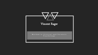 Vincent Rager Psy.D. - Clinical Psychologist From Bakersfield, California