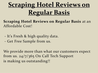 Scraping Hotel Reviews on Regular Basis