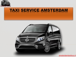 Taxi Service Amsterdam