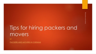 Tips For Hiring Packers and Movers