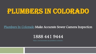 Plumbers in Colorado make Accurate Sewer Camera Inspection