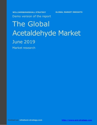 WMStrategy Demo The Global Acetaldehyde Market June 2019