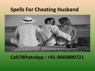 Spells For Cheating Husband