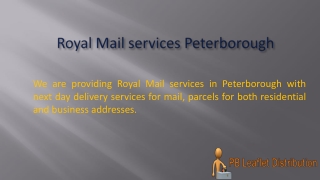 Royal Mail services Peterborough