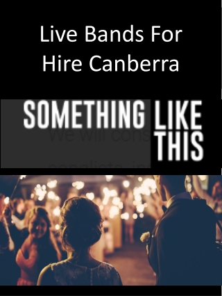 Live Bands For Hire Canberra