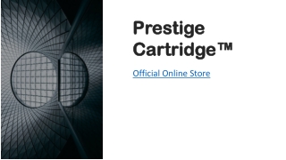 Prestige Cartridge™