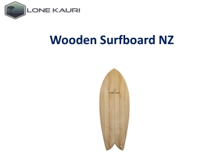 Wooden Surfboard NZ