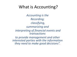 What is Accounting?