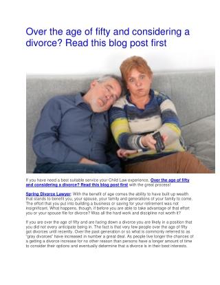 Over the age of fifty and considering a divorce? Read this blog post first