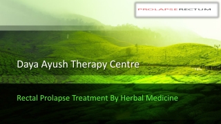 Prolapse Rectum Treatment By Herbal