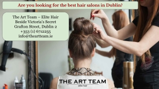 Best Hair Salon Dublin