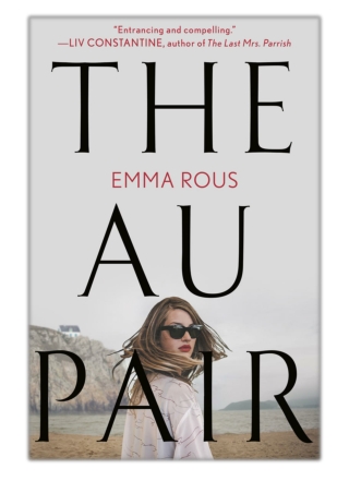[PDF] Free Download The Au Pair By Emma Rous