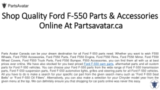 Shop Top Brand Ford F-550 Parts Online at Parts Avatar Canada.