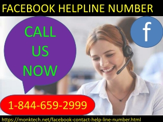 Advance support for advance people at Facebook helpline number 1-844-659-2999