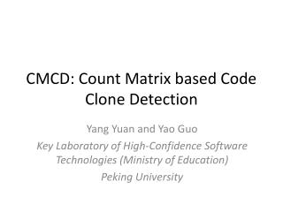 CMCD: Count Matrix based Code Clone Detection