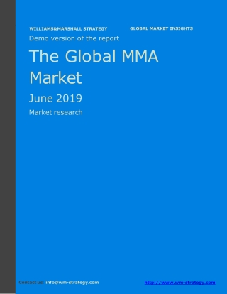 WMStrategy Demo The Global MMA Market June 2019