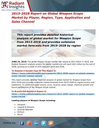 Global Weapon Scope Market Report Growth Likely to Increase During The Forecast Period 2019-2028