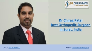 Best Orthopedic Surgeon in Surat, India | Dr Chirag Patel