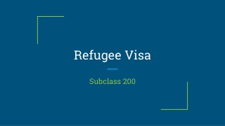 All You Need To Know About Refugee visa subclass 200