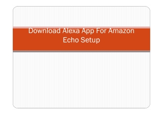 Download Alexa App For Amazon Alexa Setup