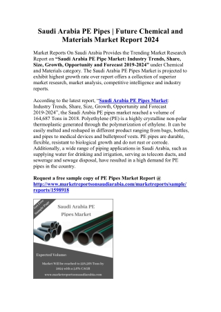 PE Pipes Market Size Analysis And Forecasts to 2024: Saudi Arabia