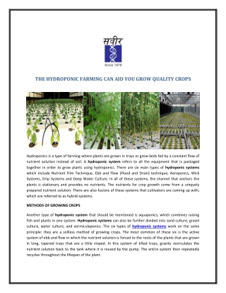 THE HYDROPONIC FARMING CAN AID YOU GROW QUALITY CROPS