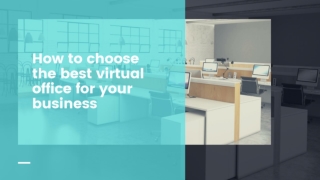 How to choose the best virtual office for your business