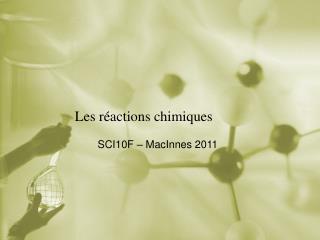 Les réactions chimiques